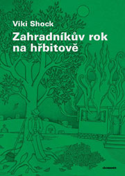 Zahradnkv rok na hbitov